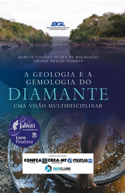 A Geologia e a Gemologia do Diamante Uma Visão Multidisciplinar